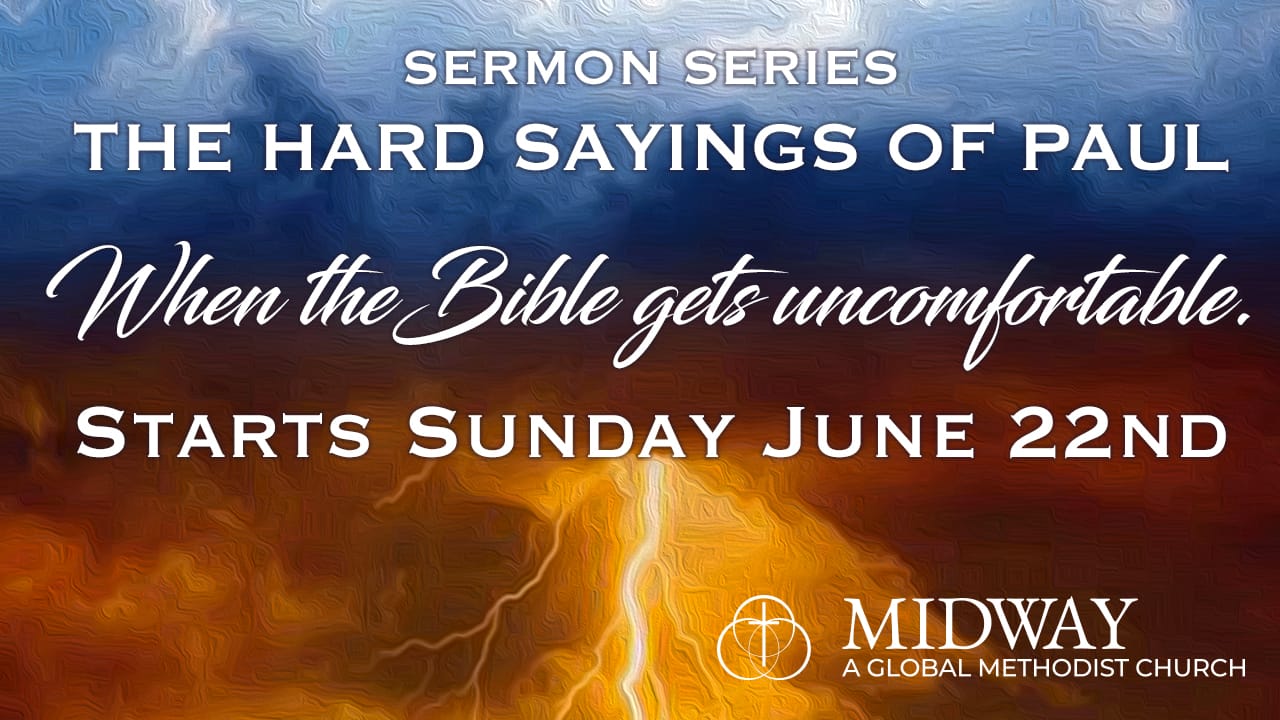 Hard Sayings of Paul: When the Bible Gets Uncomfortable